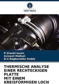 THERMISCHE ANALYSE EINER RECHTECKIGEN PLATTE MIT EINEM KREISFÖRMIGEN LOCH