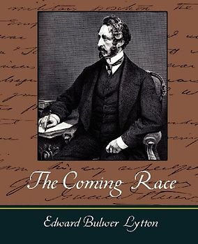 The Coming Race - Lytton