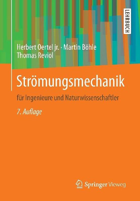 Strömungsmechanik für Ingenieure und Naturwissenschaftler