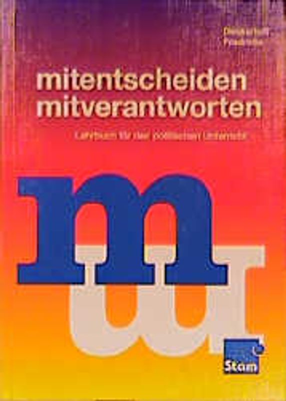 mitentscheiden -  mitverantworten