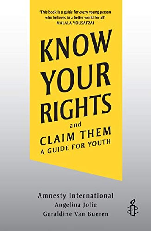 Know Your Rights and Claim Them: A Guide for Youth