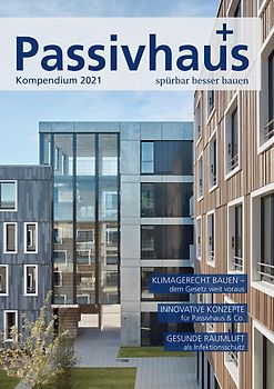 Passivhaus Kompendium 2021