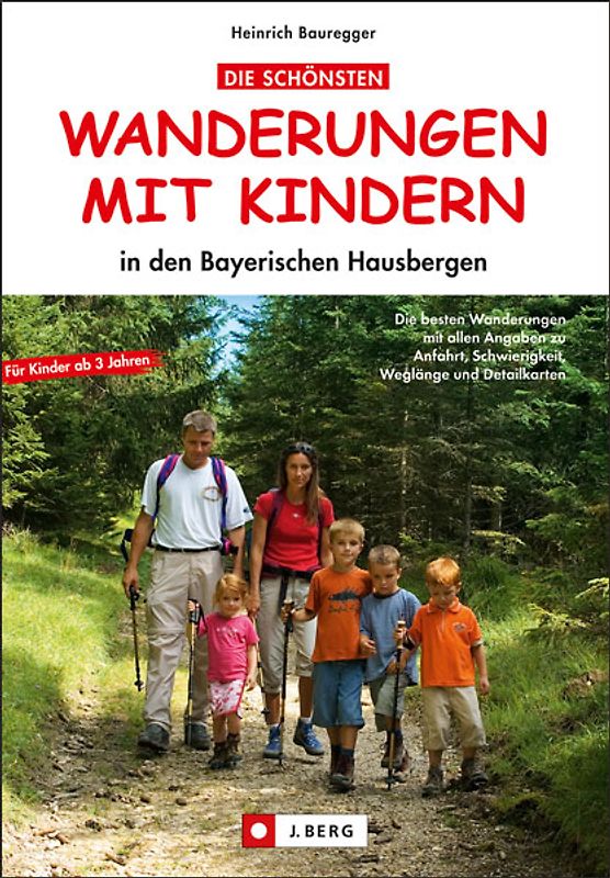 Die schönsten Wanderungen mit Kindern