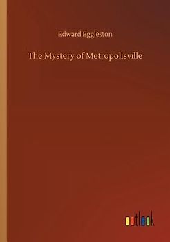 The Mystery of Metropolisville