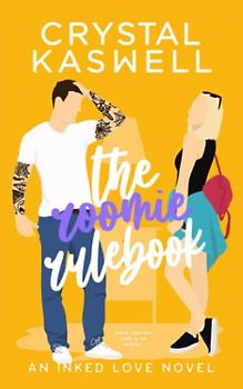 The Roomie Rulebook (Inked Love, Band 3)