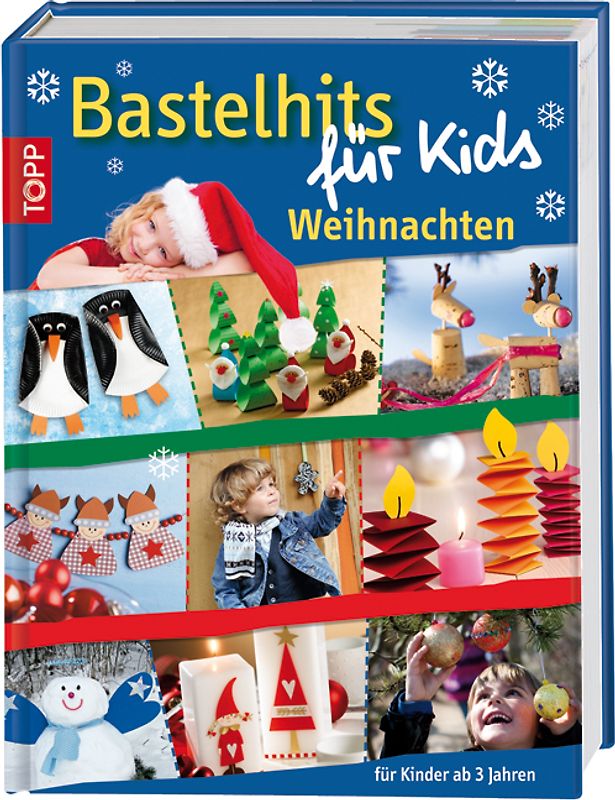 Bastelhits für Kids Weihnachten
