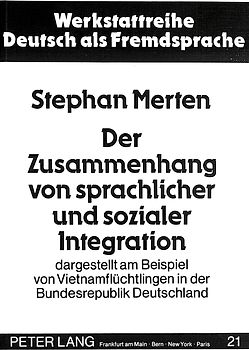 Der Zusammenhang von sprachlicher und sozialer Integration