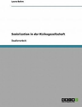 Sozialisation in der Risikogesellschaft