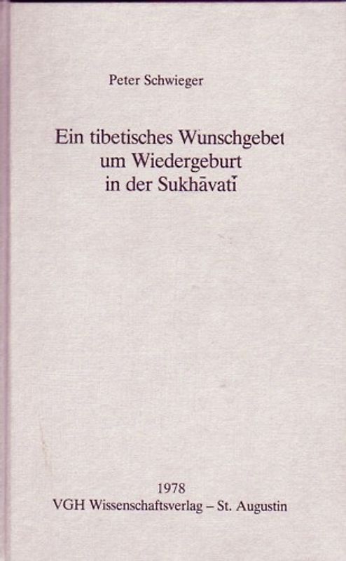 Ein tibetisches Wunschgebet um Wiedergeburt in der Sukhavati