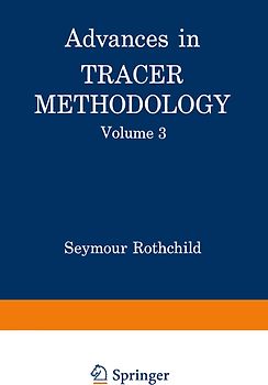 Advances in Tracer Methodology
