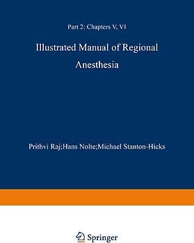 Illustrated Manual of Regional Anesthesia