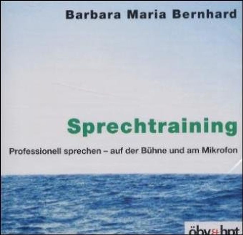 Sprechtechnik. Professionell sprechen - auf der Bühne und am Mikrofon