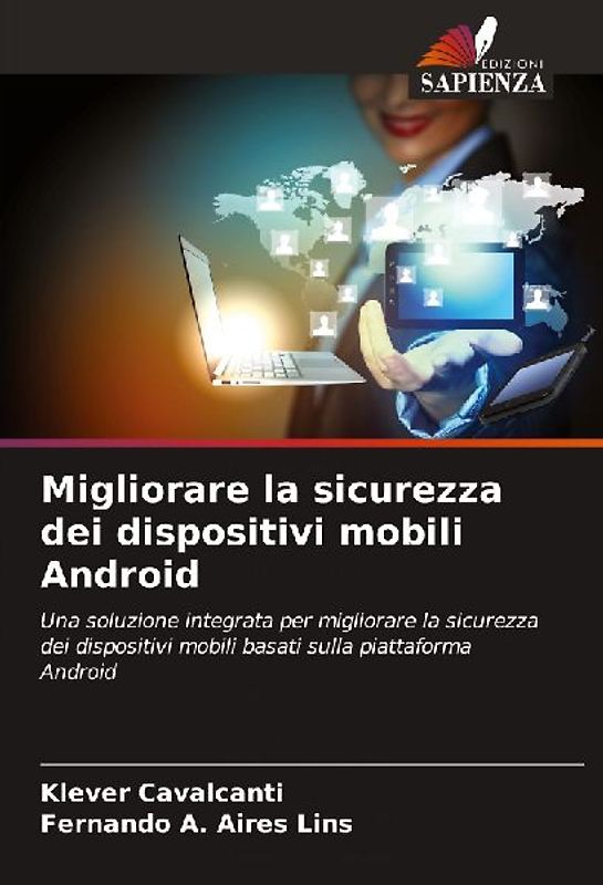 Migliorare la sicurezza dei dispositivi mobili Android