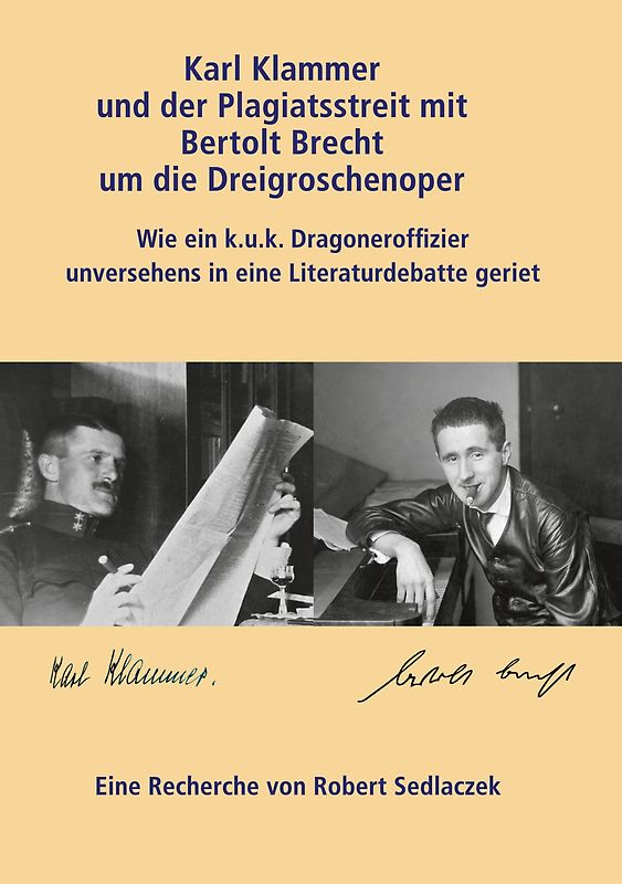Karl Klammer und der Plagiatsstreit mit Bertolt Brecht um die Dreigroschenoper