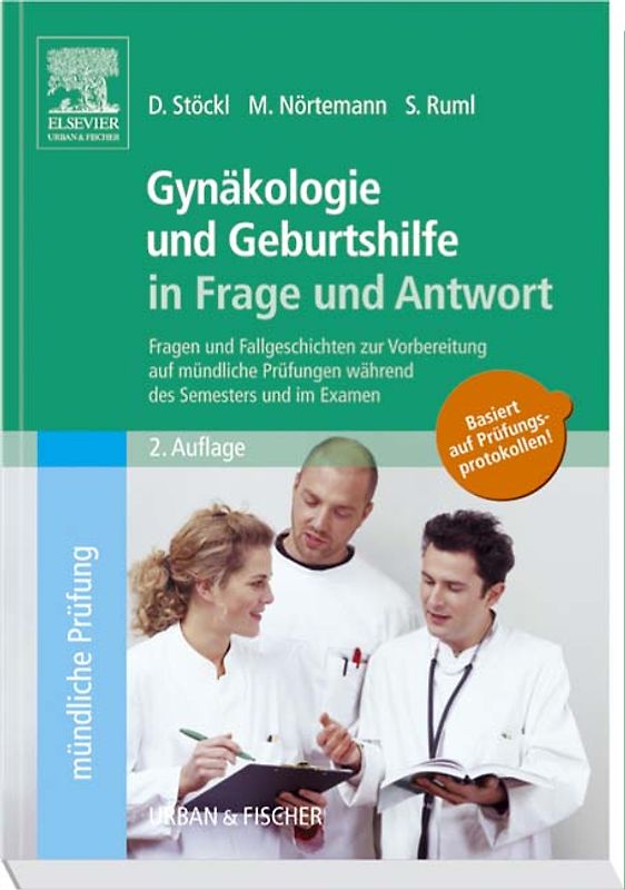 Gynäkologie und Geburtshilfe in Frage und Antwort