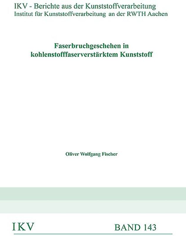 Faserbruchgeschehen in Kohlenstofffaserverstärktem Kunststoff