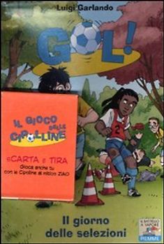 Il giorno delle selezioni - Garlando, Luigi