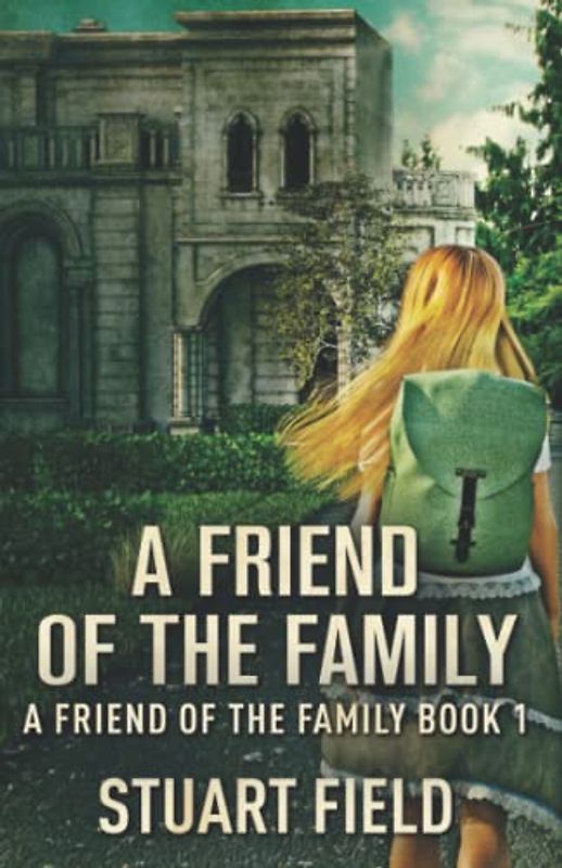 A Friend Of The Family