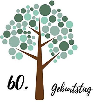 60. Geburtstag: Gästebuch zum Selbstgestalten | Blankobuch zum Eintragen von Glückwünschen | 108 Seiten | Motiv: Baum grün