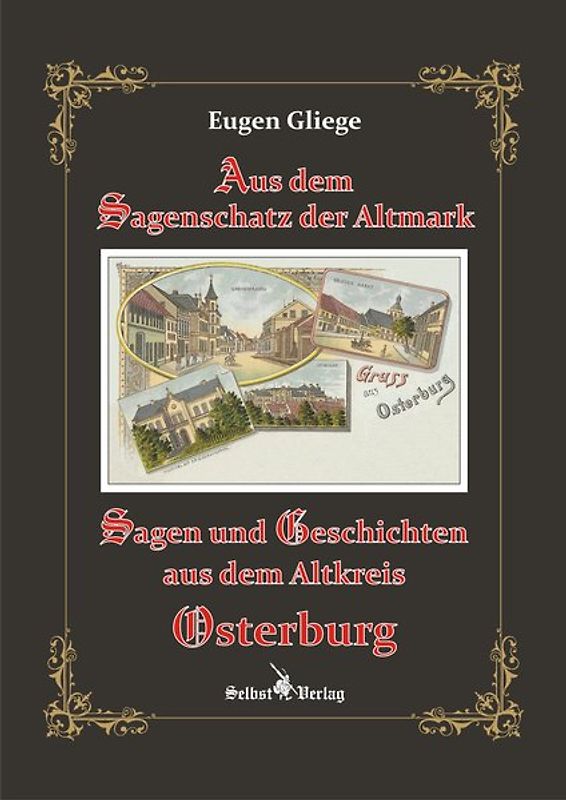 Sagen und Geschichten aus dem Altkreis Osterburg