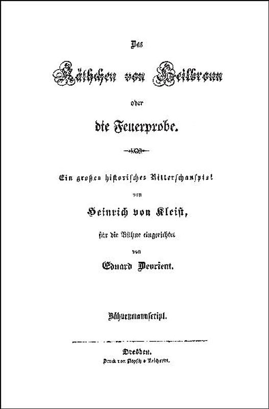 Das Käthchen von Heilbronn oder die Feuerprobe