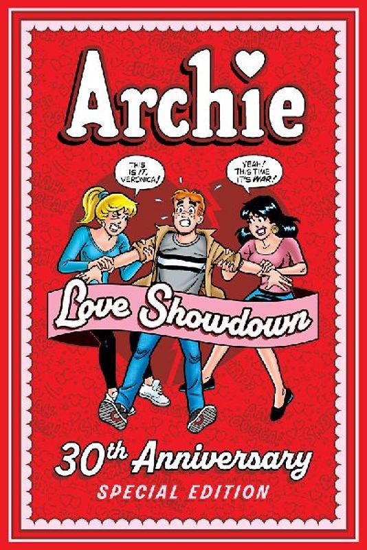 Archie: Love Showdown 30th Anniversary Edition