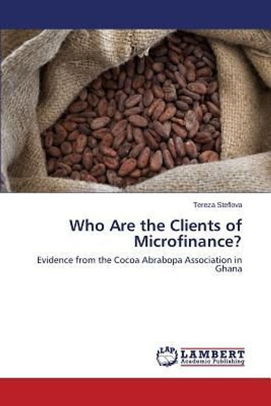Who Are the Clients of Microfinance?