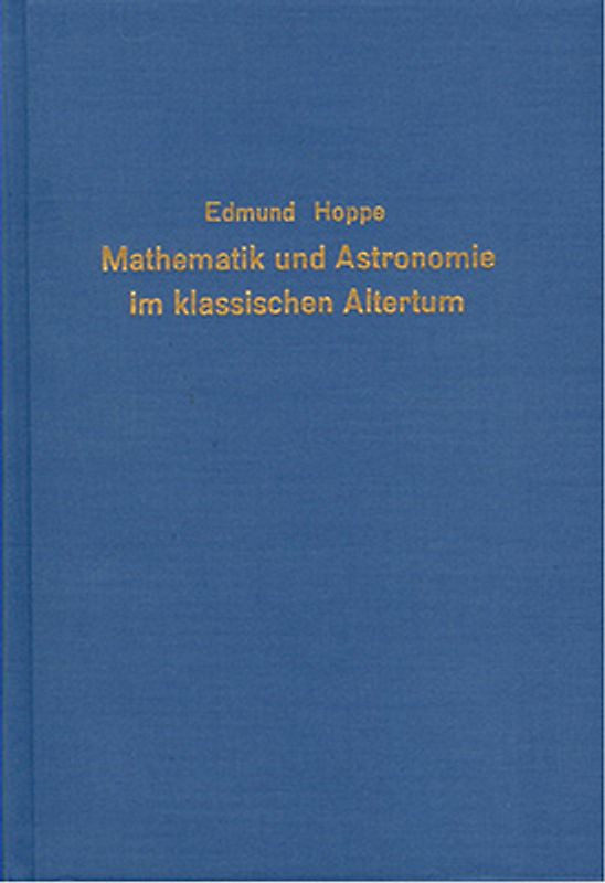 Mathematik und Astronomie im klassischen Altertum