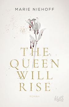 The Queen Will Rise