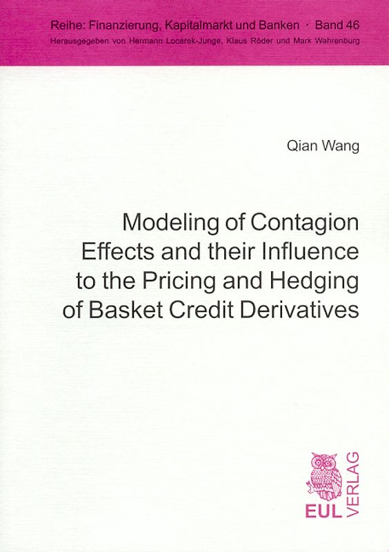 Modeling of Contagion Effects and their Influence to the Pricing and Hedging of Basket Credit Derivatives
