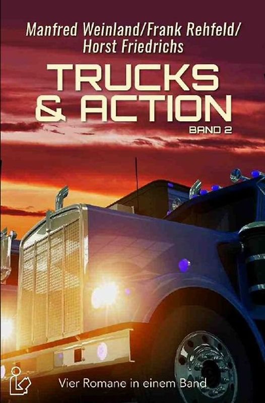 TRUCKS & ACTION, BAND 2