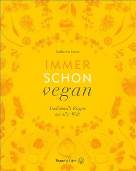 Immer schon vegan – Golden Edition