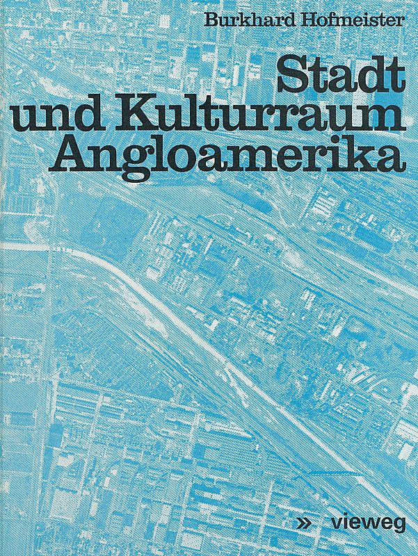Stadt und Kulturraum Angloamerika