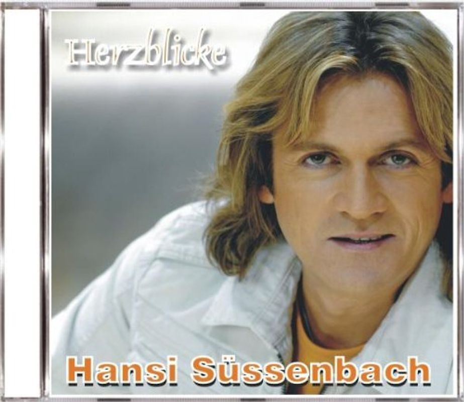 Hansi Süssenbach - Herzblicke