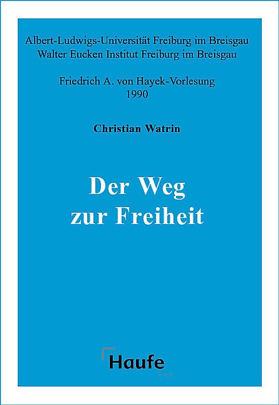 Der Weg zur Freiheit