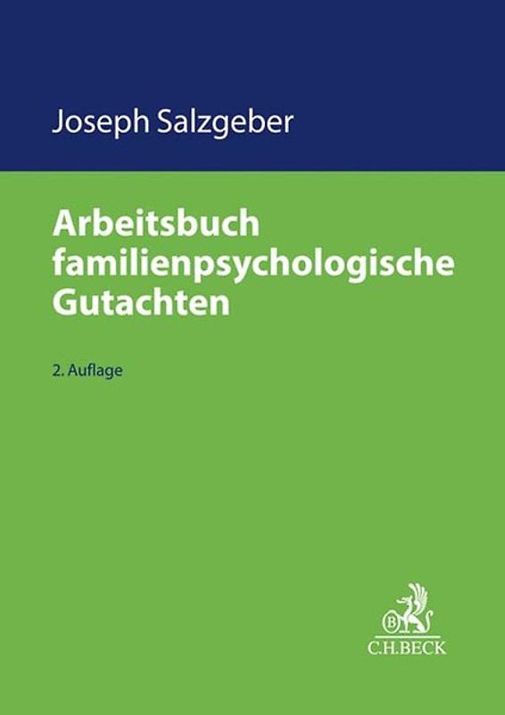 C.H. Beck Familienrecht / Arbeitsbuch familienpsychologische Gutachten