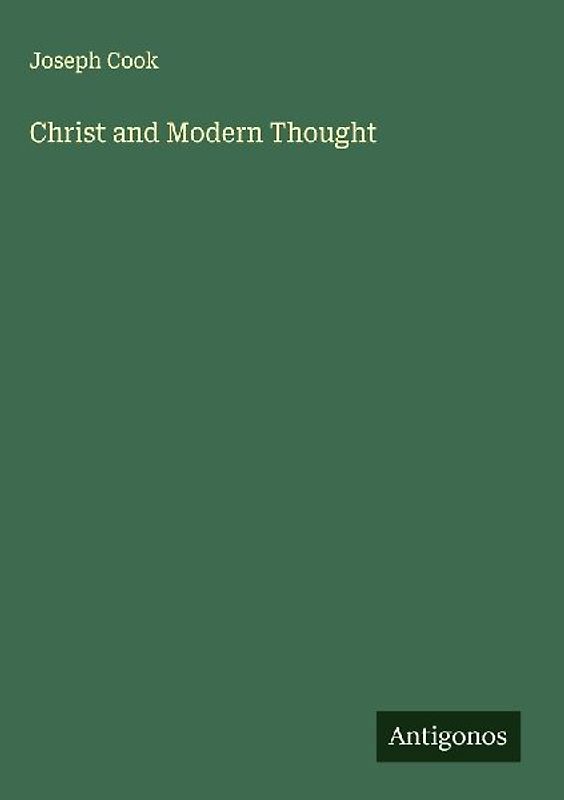 Christ and Modern Thought