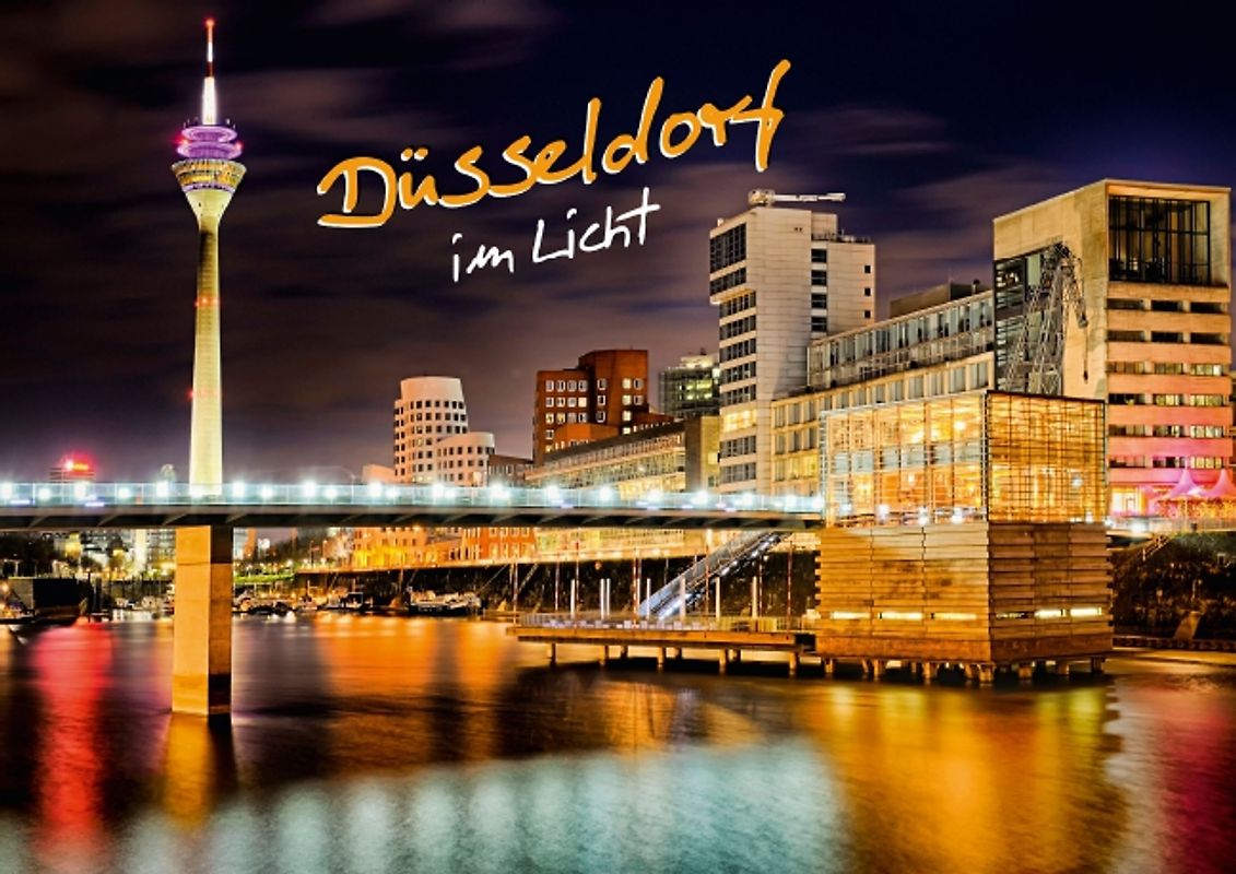 Düsseldorf im Licht (Posterbuch DIN A3 quer)