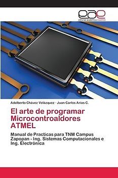 El arte de programar Microcontroaldores ATMEL