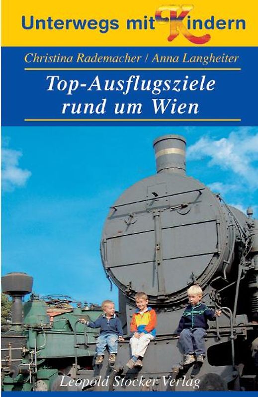 Top-Ausflugsziele rund um Wien