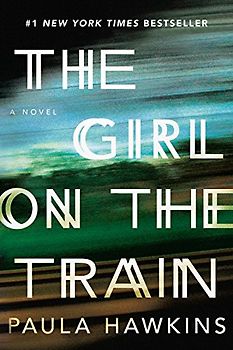 The Girl on the Train - Hawkins, Paula