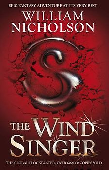 Wind Singer (The Wind on Fire Trilogy) - Nicholson, William