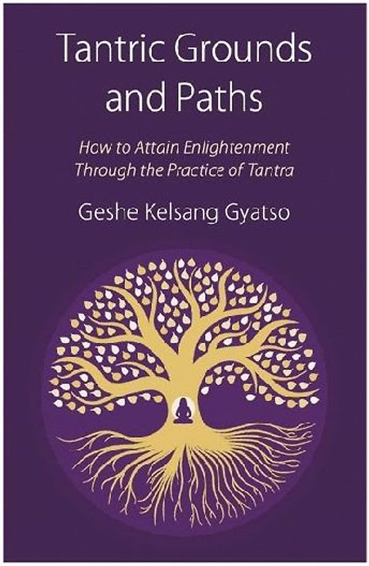 Tantric Grounds and Paths