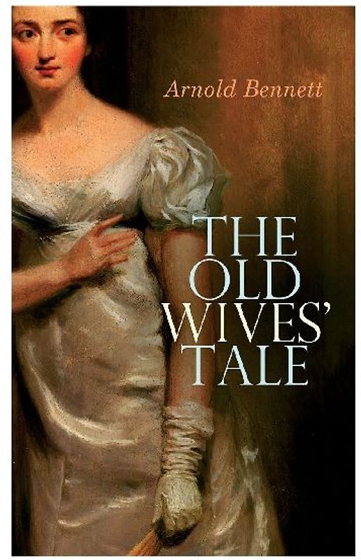 The Old Wives' Tale