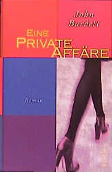 Eine private Affäre. Roman