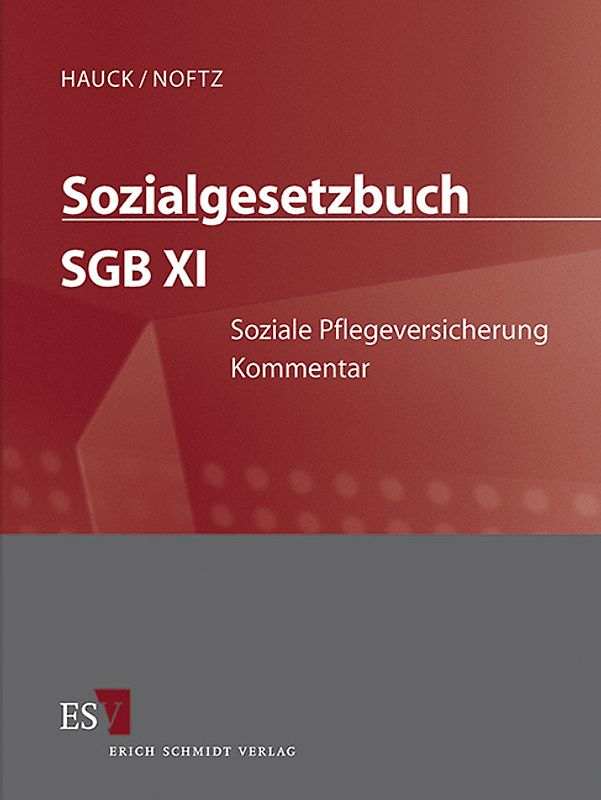 Sozialgesetzbuch (SGB) – Gesamtkommentar / Sozialgesetzbuch (SGB) XI: Soziale Pflegeversicherung - Einzelbezug
