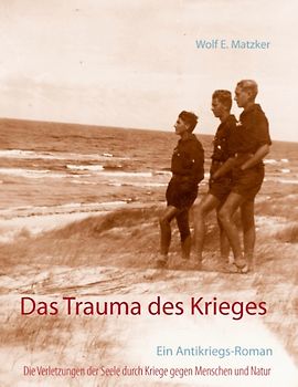 Das Trauma des Krieges