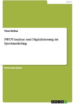 SWOT-Analyse und Digitalisierung im Sportmarketing