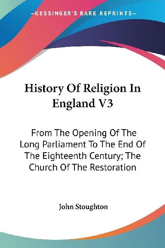 History Of Religion In England V3