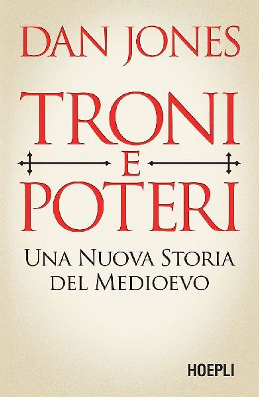 Troni e poteri. Una nuova storia del Medioevo